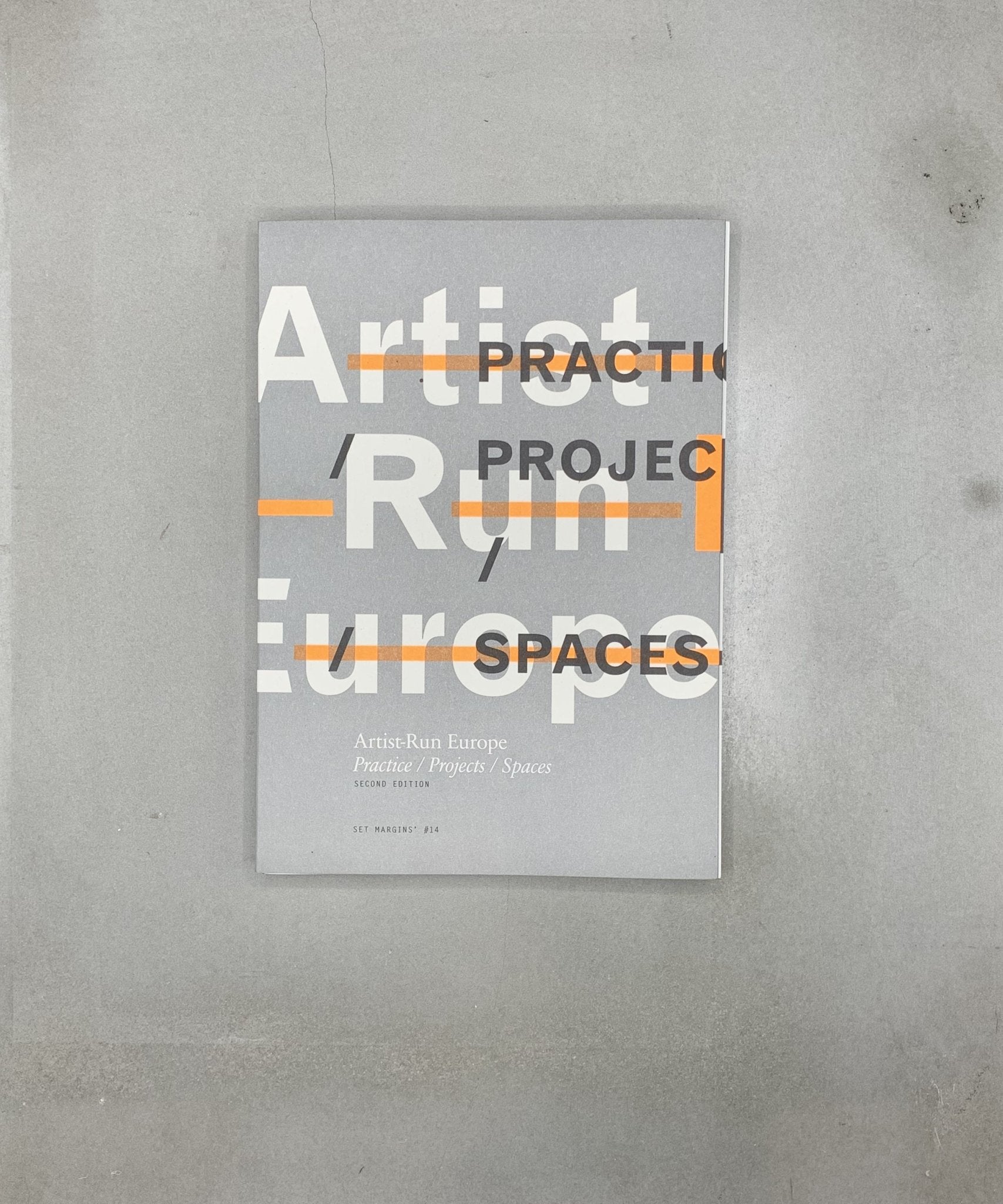 Artist - Run Europe: Practice, Projects, Spaces - art writing - artist - run - art - TACO! - Set Margins