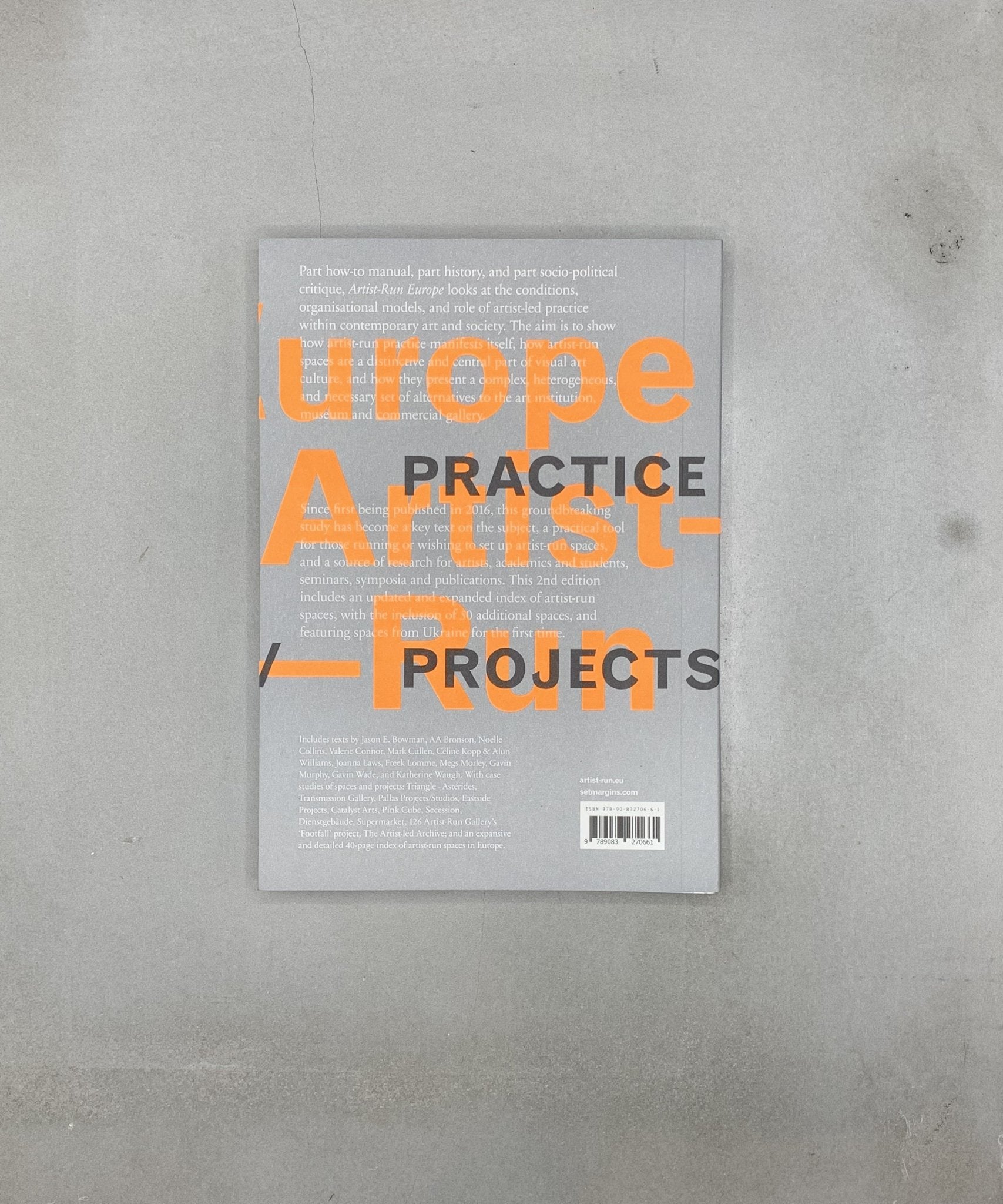Artist - Run Europe: Practice, Projects, Spaces - art writing - artist - run - art - TACO! - Set Margins