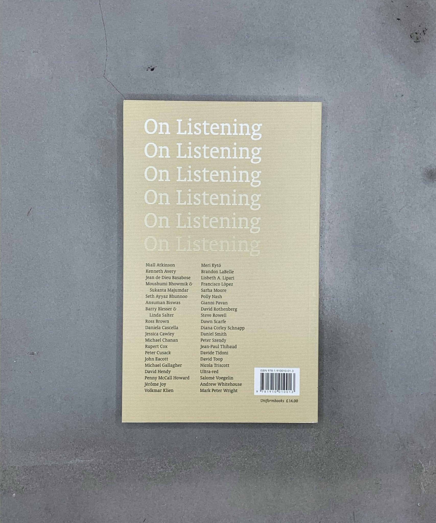 On Listening - sound - Sound Art - Field Recording - TACO! - Uniform books
