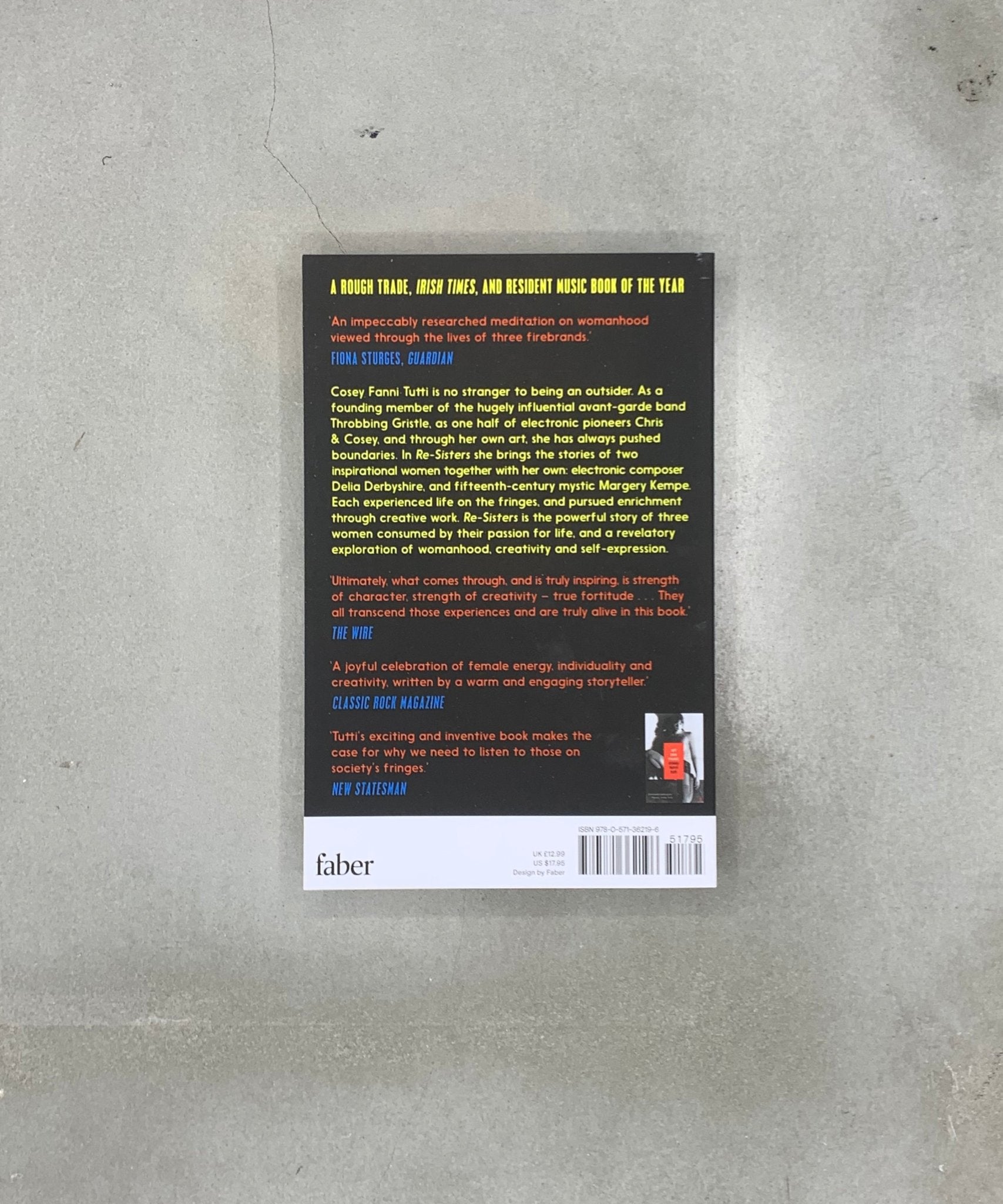 Re - Sisters: The Lives and Recordings of Delia Derbyshire, Margery Kempe and Cosey Fanni Tutti - book - electronic music - biography - TACO! - Faber & Faber
