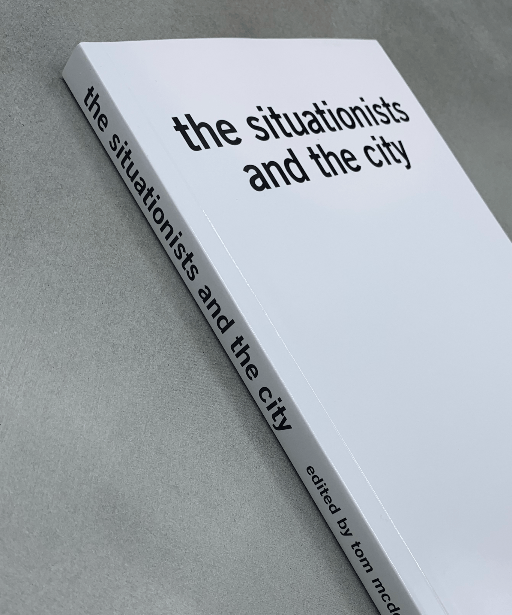 The Situationists and the City: A Reader-Debord-derive-architecture-TACO!-Verso