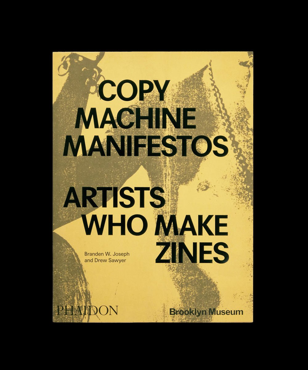 Copy Machine Manifestos: Artists Who Make Zines-Copy Machine Manifestos-protest-art-TACO!-PHAIDON